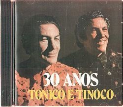 CD TONICO & TINOCO - 30 ANOS